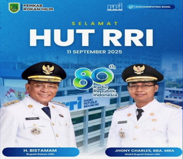 Bupati dan Wakil Bupati Rokan Hilir Ucapkan Selamat HUT Ke-20 RRI